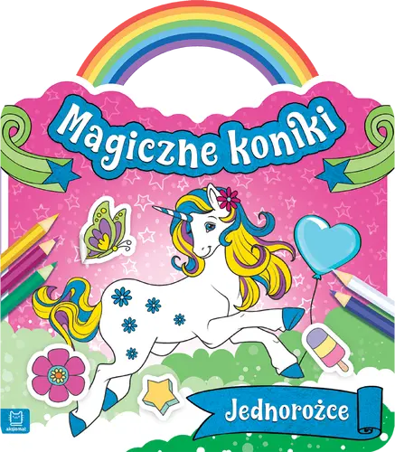 Okładka: Magiczne koniki. Jednorożce