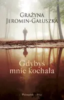 Okładka: Gdybyś mnie kochała