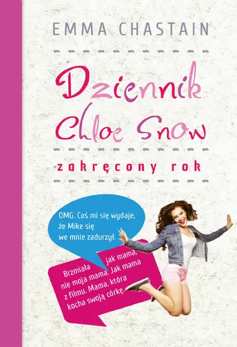 Okładka: Dziennik Chloe Snow: Zakręcony rok
