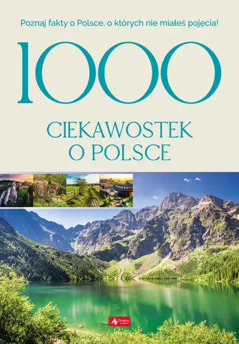 Okładka: 1000 ciekawostek o Polsce