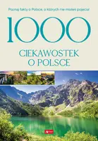 Okładka: 1000 ciekawostek o Polsce