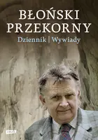 Okładka: Błoński przekorny. Dziennik. Wywiady