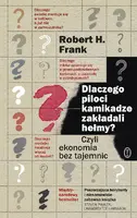 Okładka: Dlaczego piloci kamikadze zakładali hełmy?