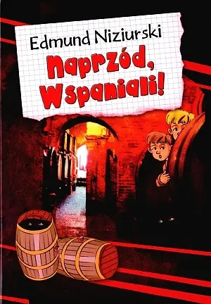 Okładka: Naprzód, Wspaniali!