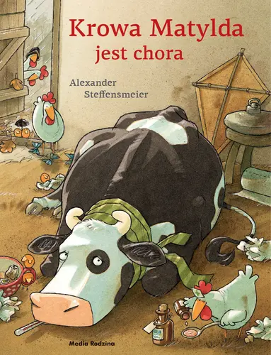 Okładka: Krowa Matylda jest chora