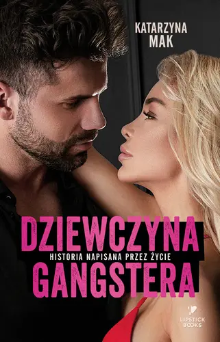 Okładka: Dziewczyna gangstera. Tom 1