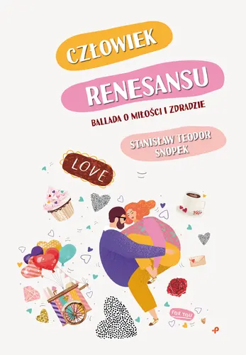 Okładka: Człowiek renesansu. Ballada o miłości i zdradzie