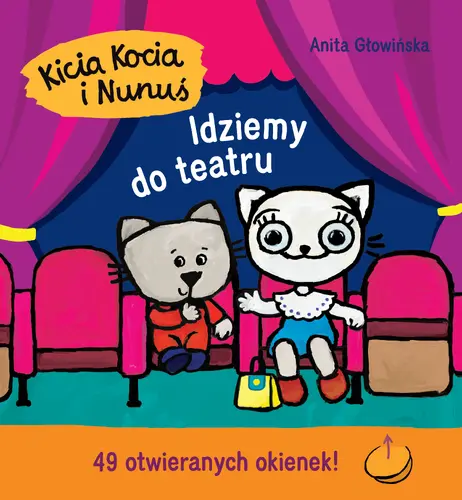 Okładka: Kicia Kocia i Nunuś. Idziemy do teatru