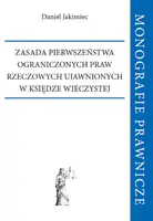 Okładka: Zasada pierwszeństwa ograniczonych praw rzeczowych ujawnionych w księdze wieczystej