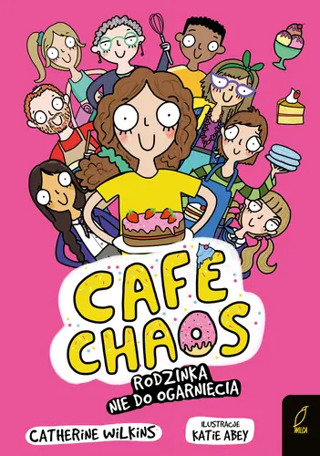 Okładka: Café Chaos. Rodzinka nie do ogarnięcia