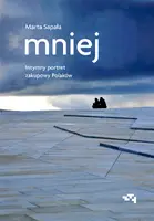 Okładka: Mniej. Intymny portret zakupowy Polaków