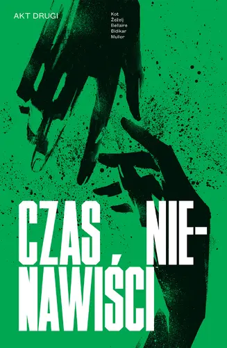 Okładka: Czas nienawiści T.2