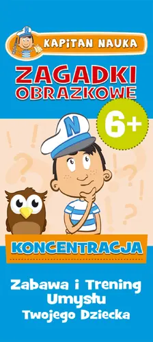 Okładka: Kapitan Nauka Zagadki obrazkowe Koncentracja 6+ (od 6 lat)