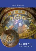 Okładka: Göreme. Serce Kapadocji