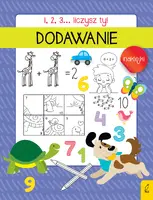 Okładka: 1, 2, 3... Liczysz ty! Dodawanie