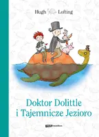 Okładka: Doktor Dolittle i Tajemnicze Jezioro