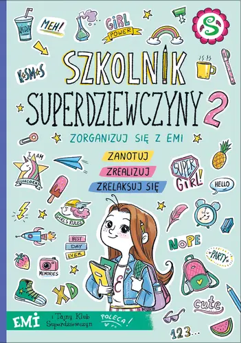 Okładka: Emi i Tajny Klub Superdziewczyn. Szkolnik 2019