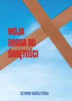 Okładka: Moja droga do świętości