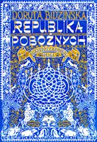 Okładka: Republika pobożnych. Chasydzka historia Polski