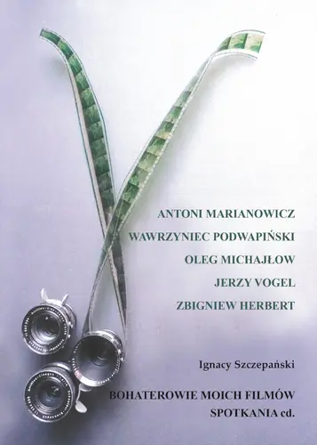 Okładka: Bohaterowie moich filmów. Spotkania cd.