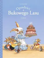 Okładka: Opowieści z Bukowego Lasu. Urodziny. Tom 1