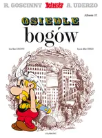 Okładka: Asteriks. Osiedle bogów. Tom 17