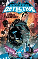 Okładka: Batman Detective Comics. Droga do zagłady. Tom 6