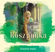Okładka: Roszpunka. Klasyka bajek