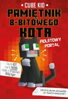 Okładka: Minecraft. Pamiętnik 8-bitowego kota. Fioletowy portal. Tom 7