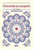 Okładka: Ćwiczenia ze szczęścia