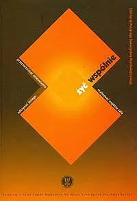 Okładka: Żyć wspólnie odkrywać Innego, przeciwdziałać zniewoleniu, realizować wspólne cele