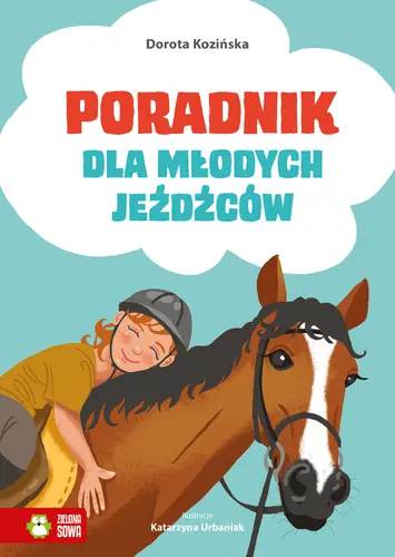 Okładka: Poradnik dla młodych jeźdźców