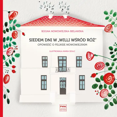 Okładka: Siedem dni w ,,Willi wśród róż".
