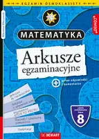 Okładka: Arkusze egzaminacyjne. Matematyka. Egzamin ósmoklasisty