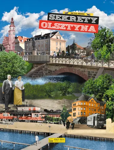 Okładka: Sekrety Olsztyna