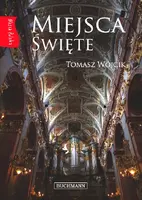 Okładka: Miejsca święte. Nasza Polska