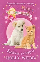 Okładka: Magic Molly: Zagubione zwierzątka