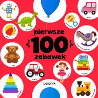 Okładka: Pierwsze 100 zabawek