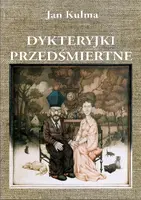 Okładka: Dykteryjki przedśmiertne