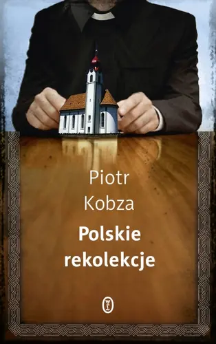 Okładka: Polskie rekolekcje