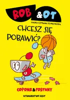 Okładka: Rob & Ot. Chcesz się pobawić? (Tom 4)