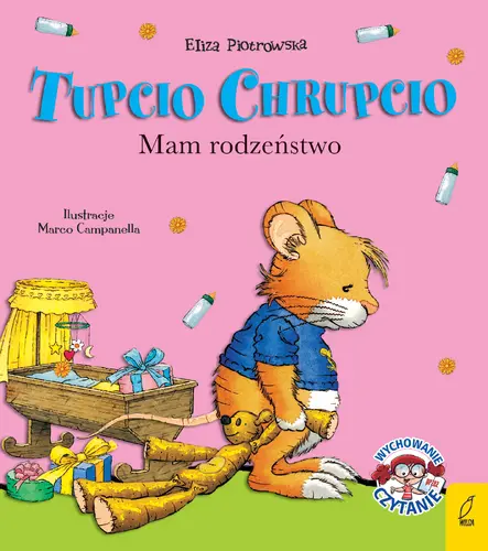 Okładka: Tupcio Chrupcio. Mam rodzeństwo