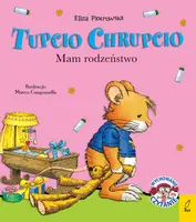 Okładka: Tupcio Chrupcio. Mam rodzeństwo