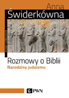 Okładka: Rozmowy o Biblii. Narodziny judaizmu