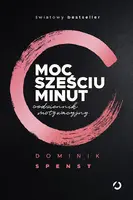 Okładka: Moc sześciu minut. Codziennik motywacyjny