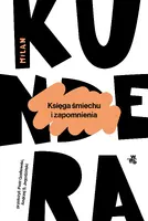 Okładka: Księga śmiechu i zapomnienia