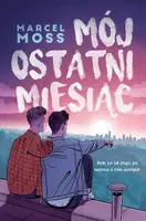 Okładka: Mój ostatni miesiąc