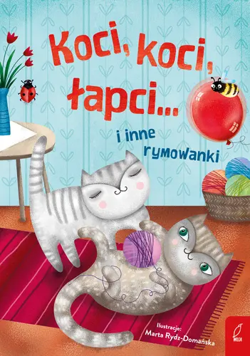 Okładka: Koci, koci łapci... i inne rymowanki