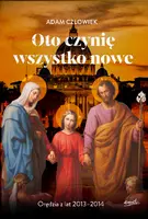 Okładka: Oto czynię wszystko nowe 2013-2014