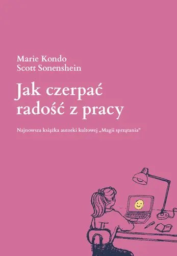 Okładka: Jak czerpać radość z pracy